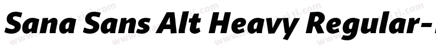 Sana Sans Alt Heavy Regular字体转换